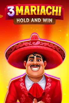 3 Mariachi Hold & Win slot artwork